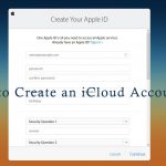 Create an iCloud Account