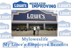 Myloweslife | My Lowe's Employee Benefits | www.myloweslife.com