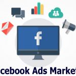 Facebook Ads Marketing – How to Access Facebook Ads