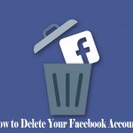 How to Delete Your Facebook Account
