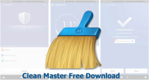 Clean Master Free Download - Clean Master App