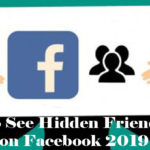 How to See Hidden Friends List on Facebook 2019