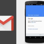 Gmail Mobile Sign Up – How to Create Your Gmail Account on Gmail App