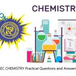 WAEC CHEMISTRY Practical Questions and Answers 2020 | WAEC CHEMISTRY 2020