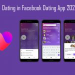 Dating in Facebook Dating App 2021 – Facebook Dating App Free – Facebook Dating