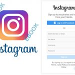 Instagram Sign up – How to Create an Instagram Account – Instagram Sign up Account
