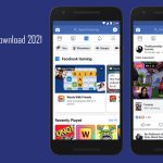 Facebook App Download 2021 – Download Facebook App 2021 for Free – Facebook App