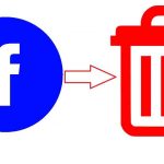 Delete Facebook Account 2021 – How to Delete Your Facebook Account Forever