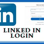 LinkedIn Login – How to Access Your LinkedIn Account