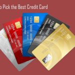 How-to-Pick-the-Best-Credit-Card