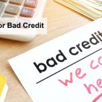 Loans for Bad Credit – Types of Loans for Bad Credit