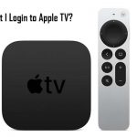 Why Can’t I Login to Apple TV? – Free Shows Apple TV