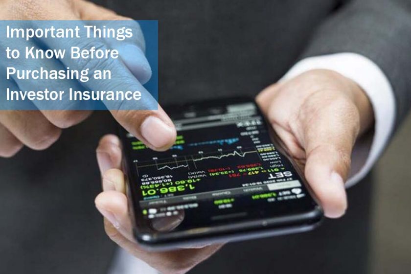 Important Things to Know Before Purchasing an Investor Insurance