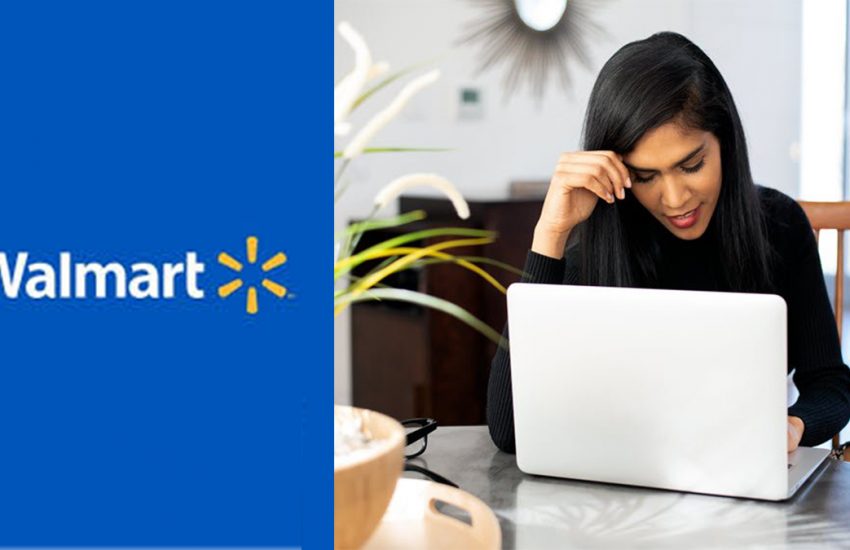 Walmart Remote Jobs – Urgently Needed