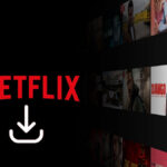 Netflix-Downloader-Free-Netflix-Movie-Downloader