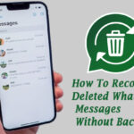 How-To-Recover-Deleted-WhatsApp-Messages-Without-Backup