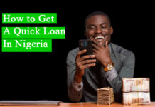 How to Get a Quick Loan in Nigeria How to Get a Quick Loan in Nigeria