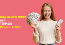 How To Make Money As A Teenager in South Africa How To Make Money As A Teenager in South Africa