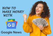 How To Make Money With Google News How To Make Money With Google News
