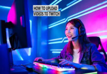 How To Upload Videos To Twitch How to Upload Videos to Twitch