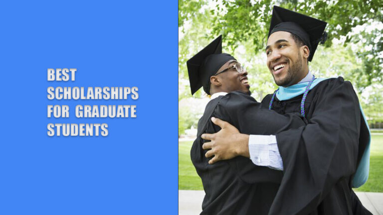 10 Best Scholarships for Graduate Students