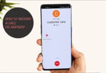 How To Record A Call On Android How To Record A Call On Android