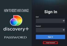How To Reset and Change Discovery Plus Password How To Reset and Change Discovery Plus Password