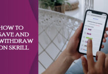 How To Save and Withdraw on Skrill How To Save and Withdraw on Skrill