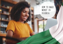 How To Make Money in Nigeria How To Make Money in Nigeria