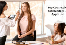 Top Cosmetology Scholarships To Apply For Top Cosmetology Scholarships To Apply For