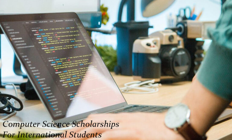 Computer Science Scholarships For International Students