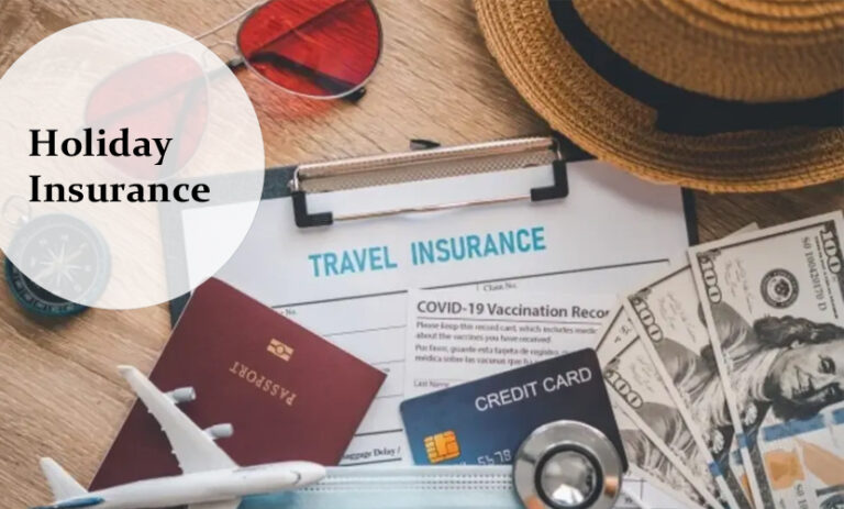 Holiday Insurance – What It Is & How It Works