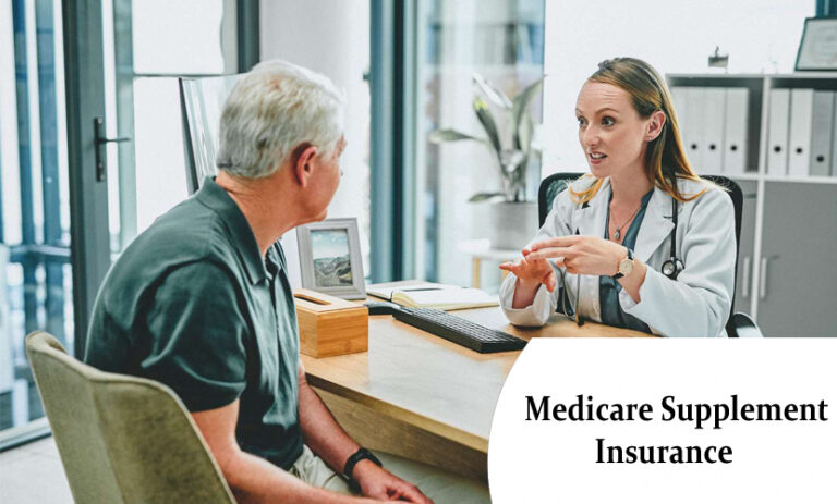 Medicare Supplement Insurance - How It Works & How To Apply