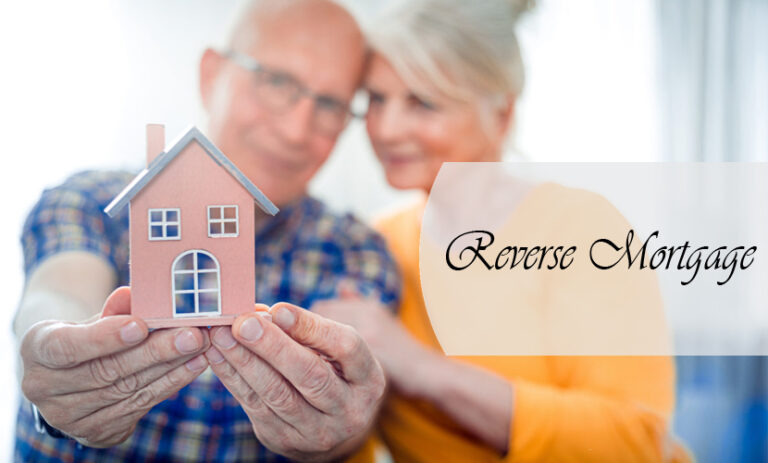 Reverse Mortgage – What It Is & How To Apply