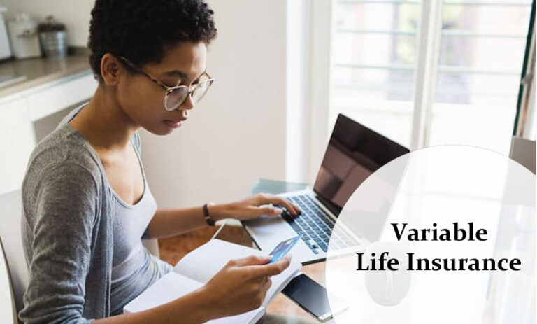 Variable Life Insurance – What It Is & How It Works