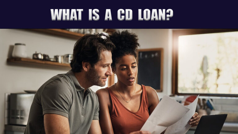 What is a CD Loan?