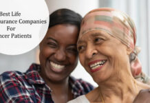 Best Life Insurance Companies For Cancer Patients Best Life Insurance Companies For Cancer Patients