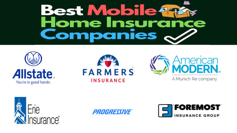 Best Mobile Home Insurance Companies of 2024