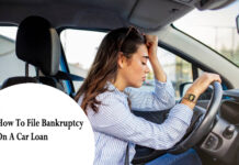 How To File Bankruptcy On A Car Loan How To File Bankruptcy On A Car Loan