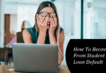 How To Recover From Student Loan Default How To Recover From Student Loan Default