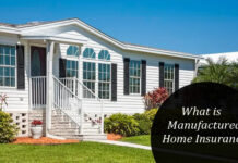 What Is Manufactured Home Insurance? What Is Manufactured Home Insurance?