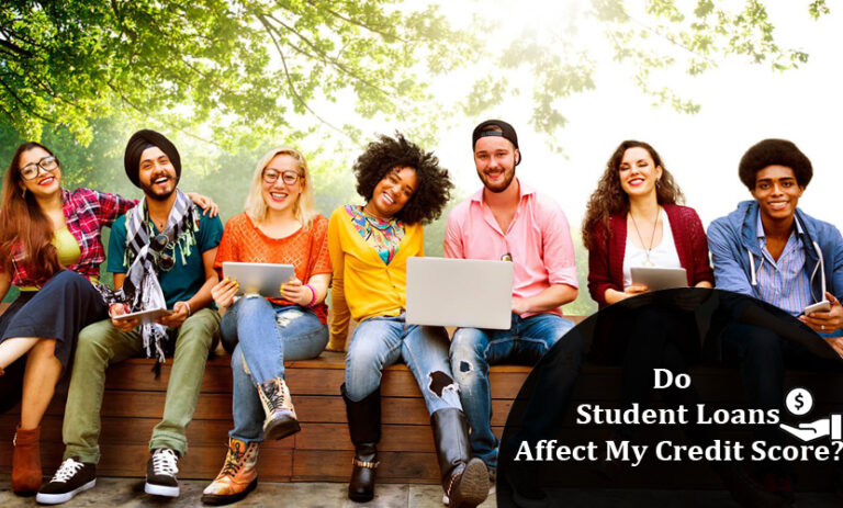 Do Student Loans Affect My Credit Score?
