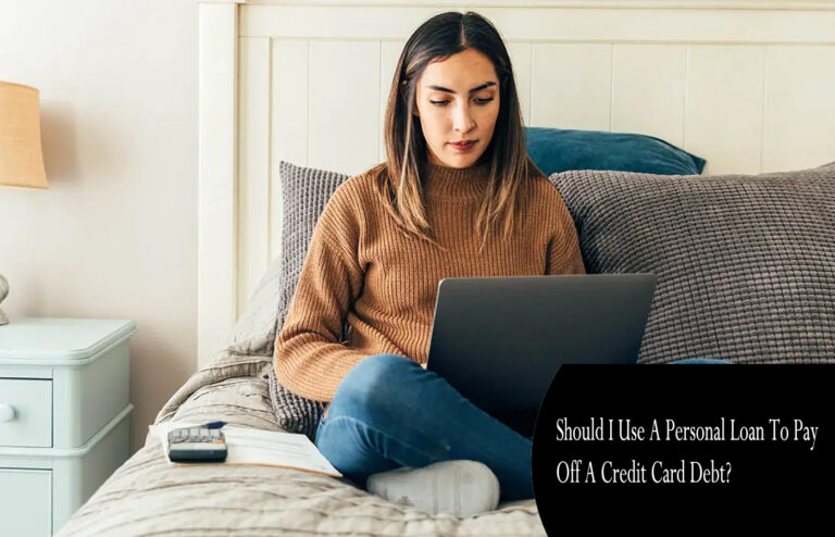 Should I Use A Personal Loan To Pay Off A Credit Card Debt?