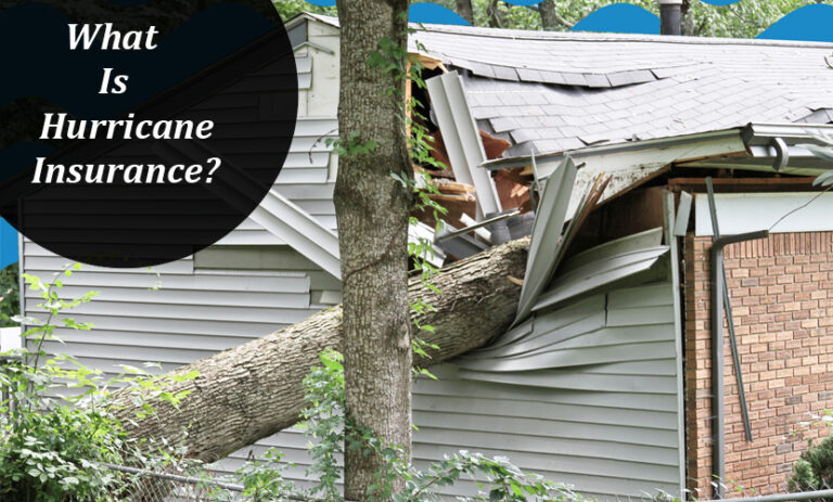 What Is Hurricane Insurance?