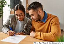 How To Find A Co-Signer For A Loan How To Find A Co-Signer For A Loan