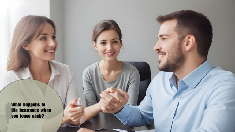 What Happens to Life Insurance When You Leave a Job?