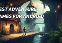Best Adventure Games for Android Best Adventure Games for Android