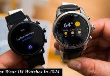 Best Wear OS Watches In 2024 Best Wear OS Watches In 2024
