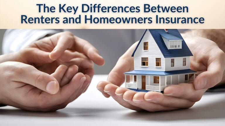 Homeowners vs. Renters Insurance: What’s the Difference?