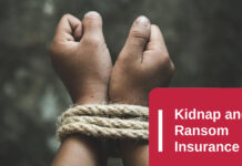 Kidnap and Ransom Insurance: What It Is and How It Works Kidnap and Ransom Insurance: What It Is and How It Works